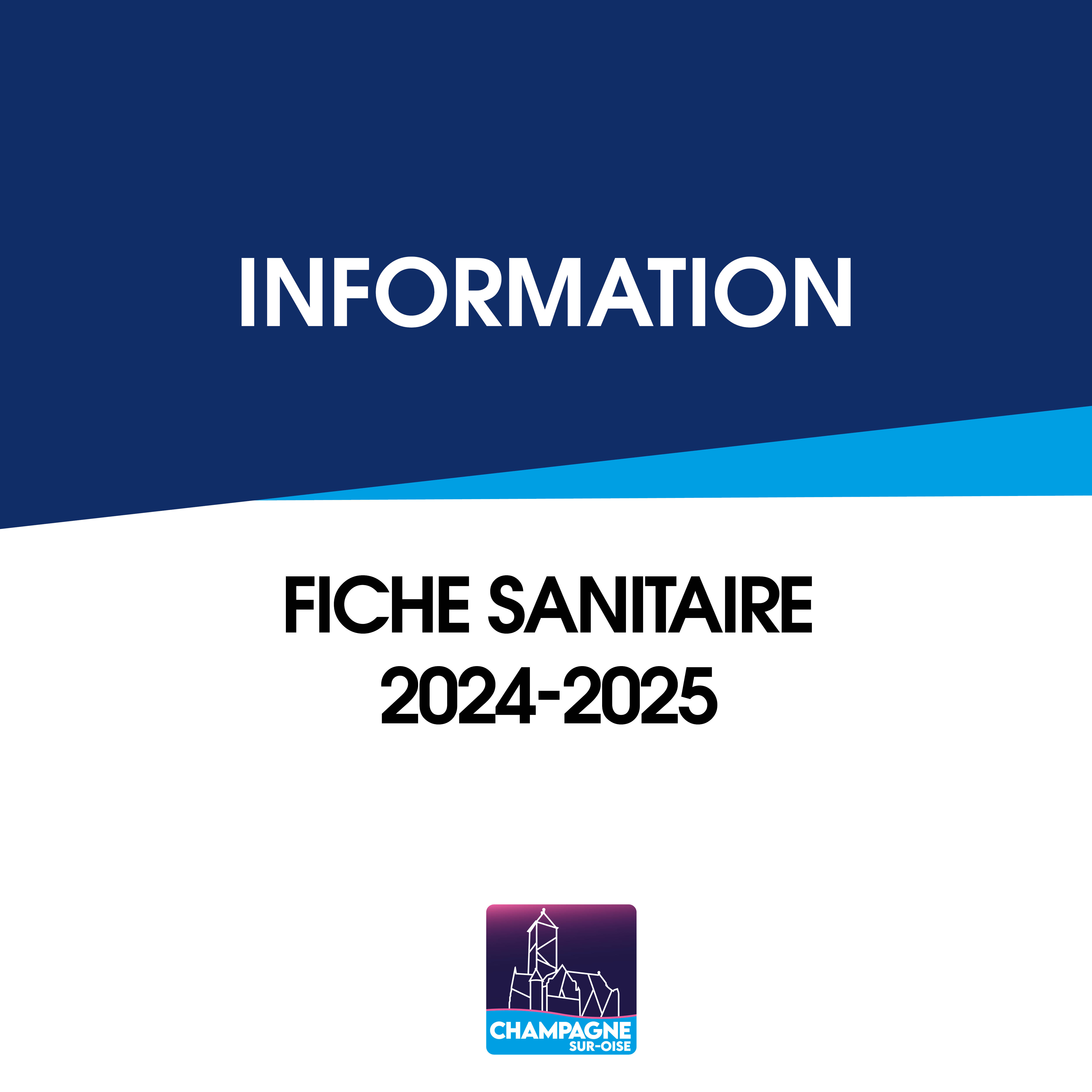 Fiche sanitaire 20242025 ChampagnesurOise