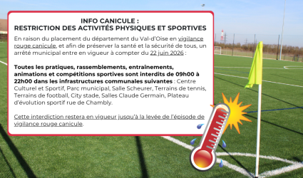 INFORMATION RESTRICTION DES ACTIVITÉS PHYSIQUES ET SPORTIVES - 22.06.2026