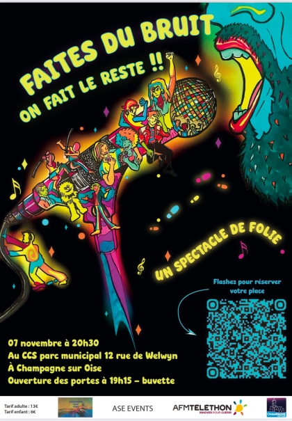 Spectacle Téléthon Faites du bruit, on fera le reste - 07.11.2026