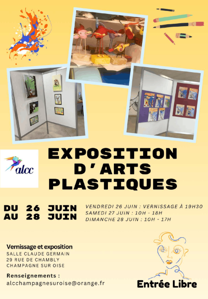 Exposition d’arts plastiques de l’ALCC - du 26 au 28.06.2026