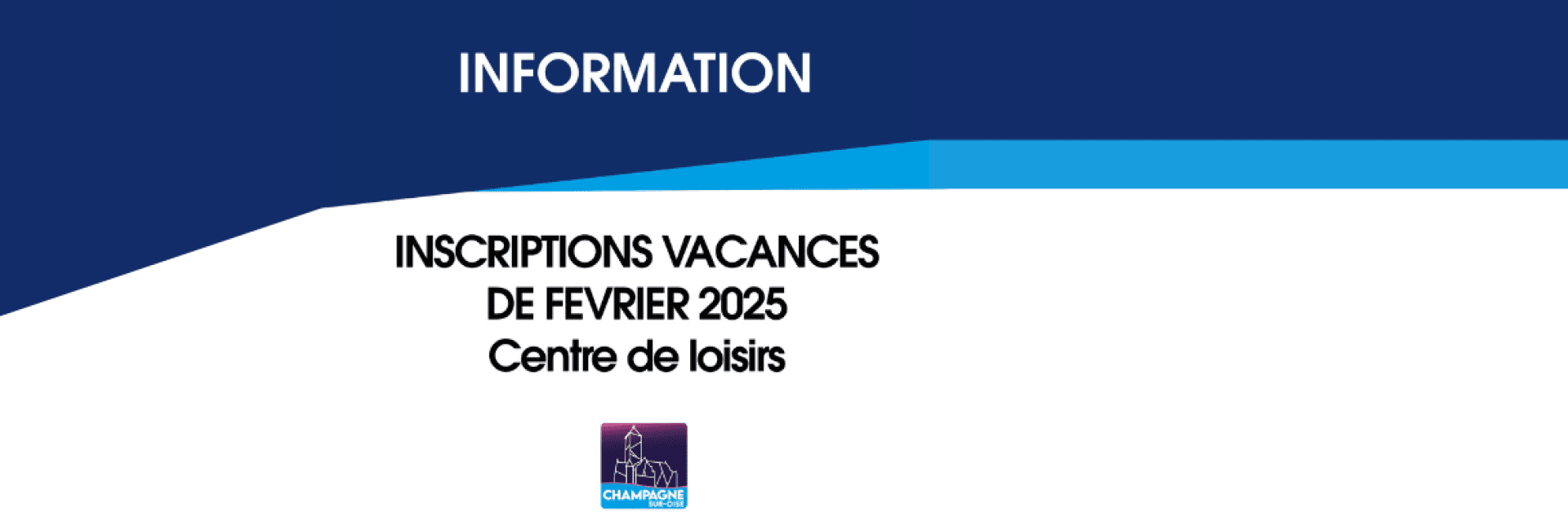 Inscription vacances février 2025 - Centre de Loisirs