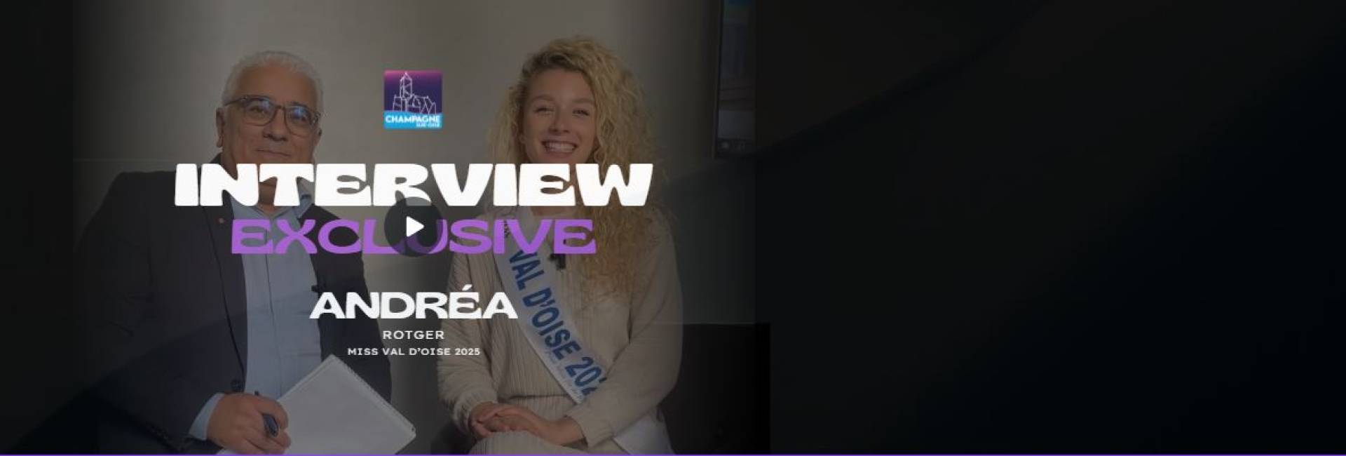 Interview exclusive : Andréa Rotger, Miss Val-d’Oise 2025 