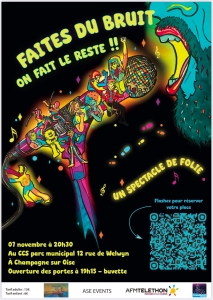 Spectacle Téléthon Faites du bruit, on fera le reste - 07.11.2026