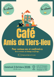 Café bénévoles Le café associatif La Cabane - 02.10.2026