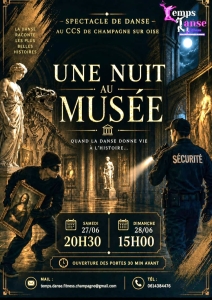 Gala Temps Danse et Fitness : « La nuit au musée » - 27 & 28.06.2026