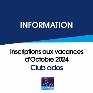 inscriptions club ados octobre 2024