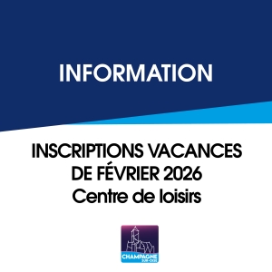 Inscriptons vacances février 2026 - Centre de Loisirs