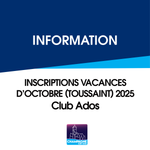 Inscription vacances d'octobre (Toussaint) 2025 - Club Ados
