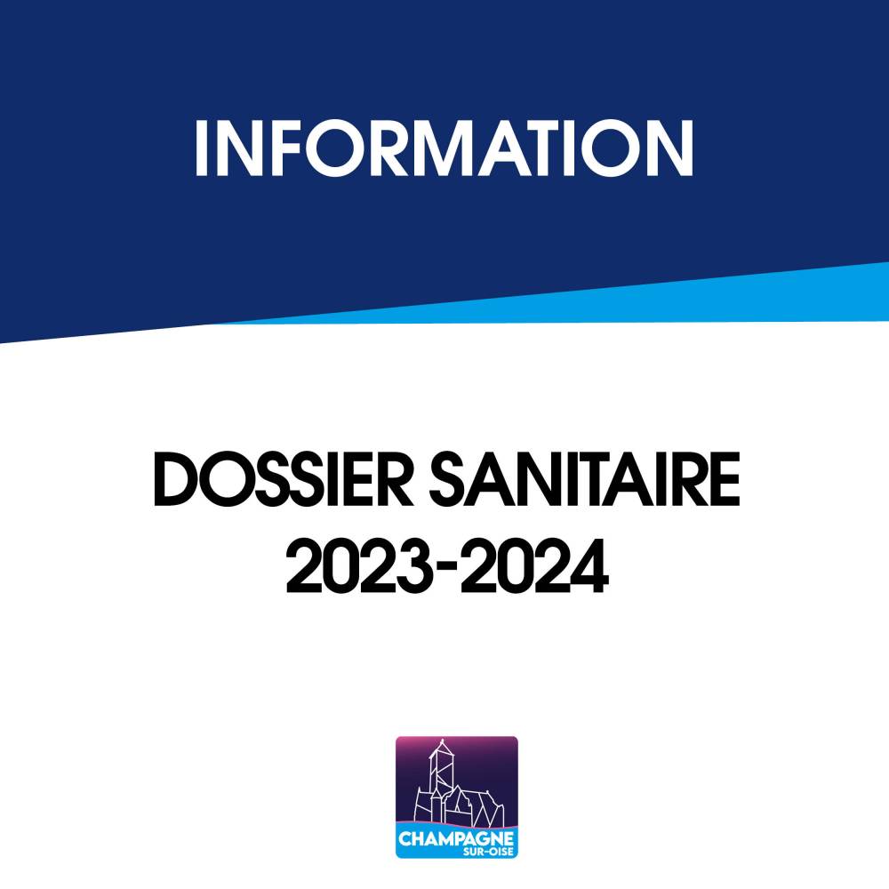 Dossier Sanitaire 2023-2024 | Champagne-sur-Oise