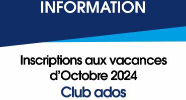 inscriptions club ados octobre 2024